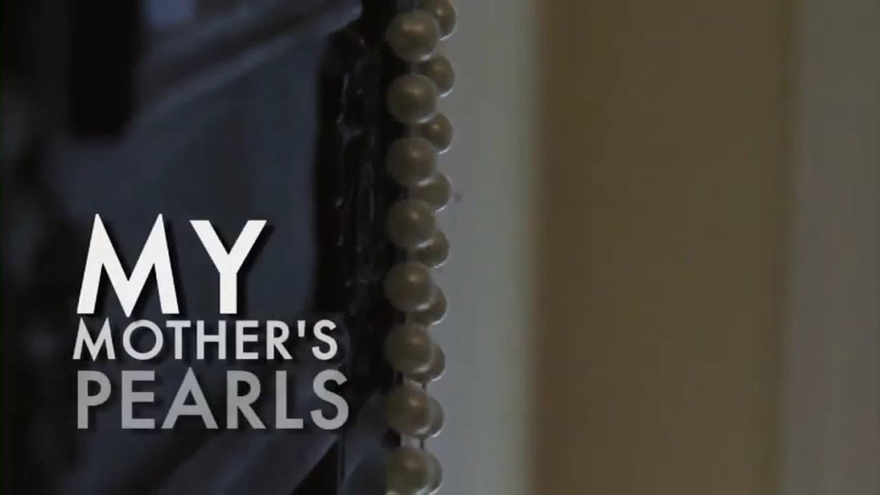 My Mother's Pearls