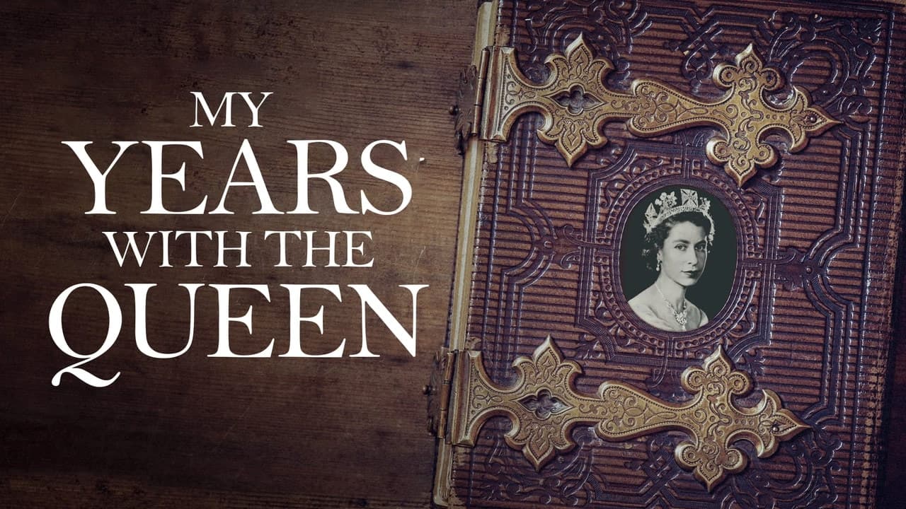 My Years with the Queen