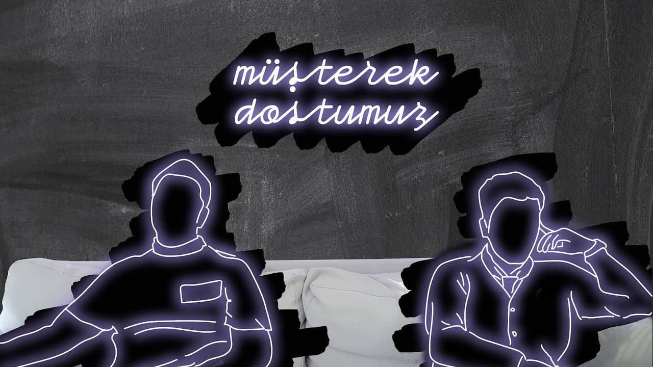 Müşterek Dostumuz