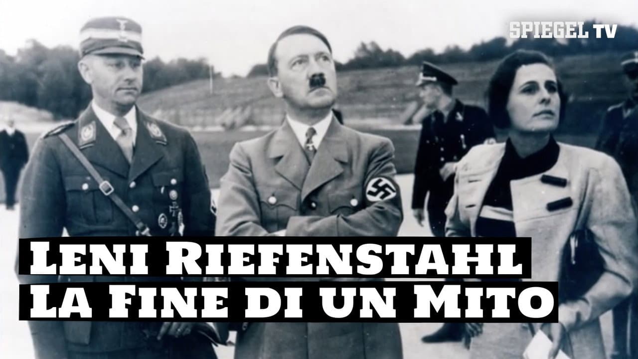 Leni Riefenstahl - The End of a Myth