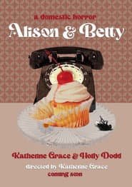 Alison & Betty