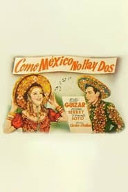 Como México no hay dos