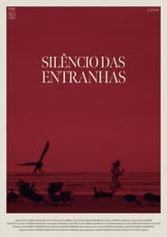 Silêncio das Entranhas