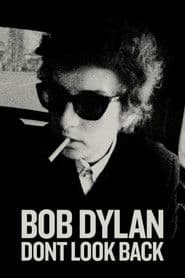 Bob Dylan – Don't Look Back