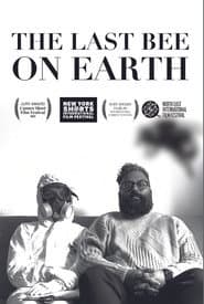 The Last Bee On Earth