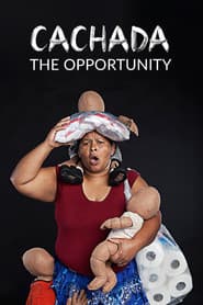 Cachada: The Opportunity