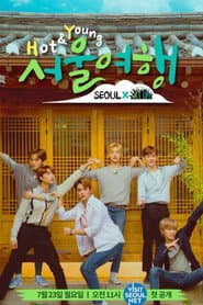 NCT Life: Hot & Young Seoul Trip