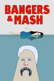 Bangers & Mash