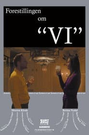 Forestillingen om "VI"