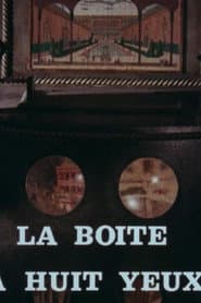 The Box with Eight Eyes