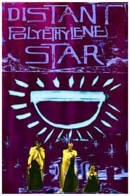 Distant Polyethylene Star