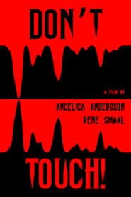 Don't Touch!