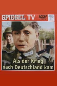 When the War Came to Germany