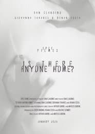 Is There Anyone Home?