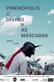Pirenópolis – O Divino e as Máscaras