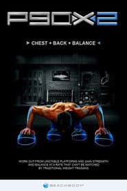 P90X2 - Chest + Back + Balance