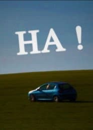 Ha!