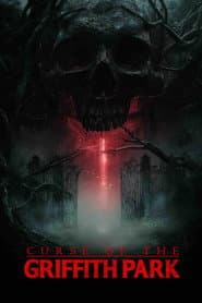 Curse of Griffith Park