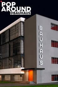 Pop Around @ Bauhaus