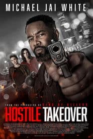 Hostile Takeover