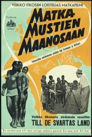 Matka mustien maanosaan