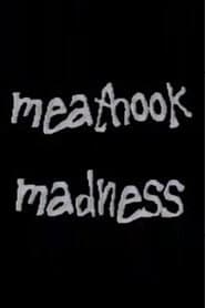 Meathook Madness