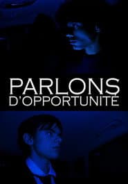 Parlons d'opportunité