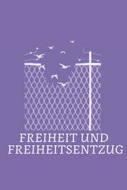 Freedom and Deprivation of Liberty
