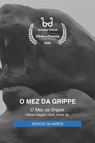 O Mez da Grippe