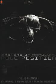 Masters Of Hardcore - Pole Position 2008