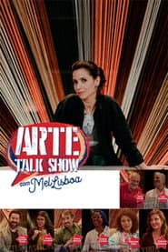 Arte Talk Show com Mel Lisboa