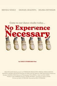 No Experience Necessary