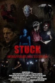 Stuck - Intrappolati nell’oscurità