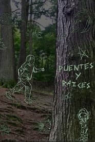 Puentes y Raíces