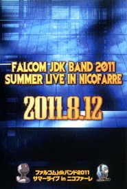 Falcom jdk Band 2011 Summer Live in Nicofarre