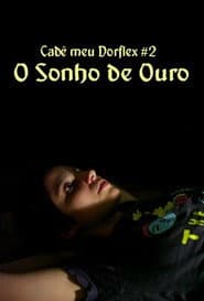 O Sonho de Ouro