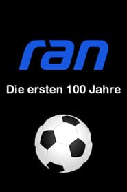 Die ersten 100 Jahre