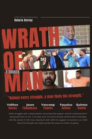 Wrath Of A Broken Man
