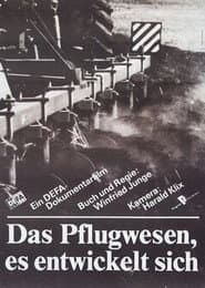 Das Pflugwesen - es entwickelt sich