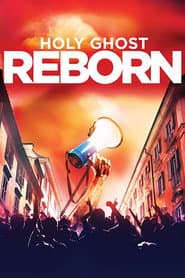Holy Ghost Reborn