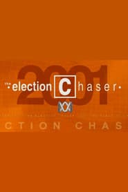 The Election Chaser: 2001