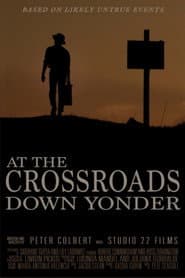 At the Crossroads Down Yonder