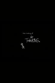 The Making of 'Der Todesking'