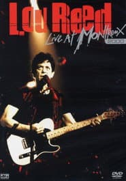 Lou Reed Live at Montreux 2000