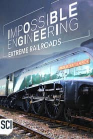 Season 4: Extreme Railroads