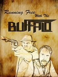 Running Free with the Buffalo