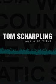 Tom Scharpling: Joke Mind Virus