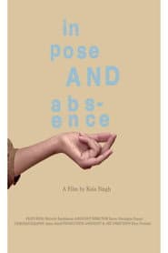 In Pose and Absence