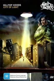 Hilltop Hoods - City of Light