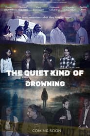 The Quiet Kind of Drowning